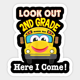 2nd Grade Here I Come School Bus Second Back To School Kid Sticker